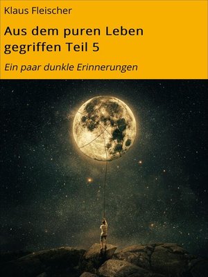 cover image of Aus dem puren Leben gegriffen Teil 5